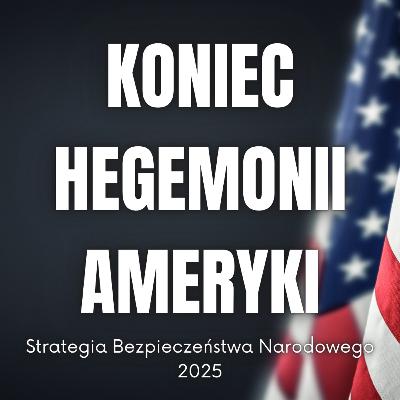 Koniec hegemonii Ameryki - powrót koncertu mocarstw Koniec hegemonii Ameryki - powrót koncertu mocarstw