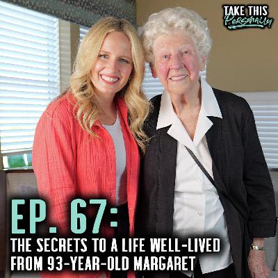 93 Years Young: Margaret's Lessons on Life, Love, and Aging Gracefully 93 Years Young: Margaret's Lessons on Life, Love, and Aging Gracefully