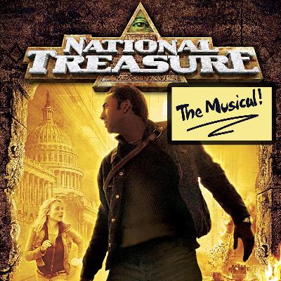 National Treasure: The Musical! (ft. Rocky Paterra) National Treasure: The Musical! (ft. Rocky Paterra)