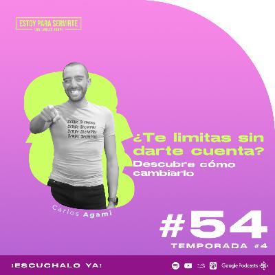 ¿Te limitas sin darte cuenta? Descubre cómo cambiarlo l Estoy Para Servirte