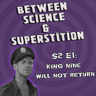 The Twilight Zone S2E1 - King Nine Will Not Return - Where is Everybody part 2