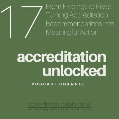 From Findings to Fixes: Turning Accreditation Recommendations into Meaningful Action From Findings to Fixes: Turning Accreditation Recommendations into Meaningful Action
