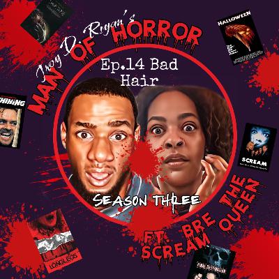 Episode 14: Bad Hair Episode 14: Bad Hair
