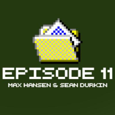 The Ghost Files Episode 11: Max Hansen & Sean Durkin