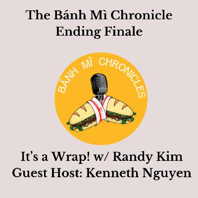 Closing Time w/Kenneth Nguyen