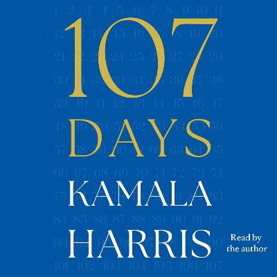 107 Days by Kamala Harris, Book Summary, Podcast, English