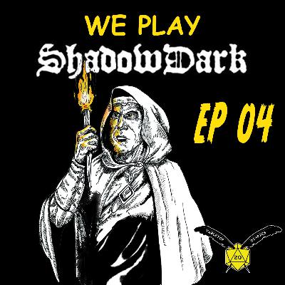 ShadowDark Diablerie Ep 4 ShadowDark Diablerie Ep 4