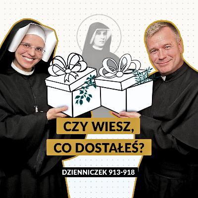 #79 | Czy wiesz, co dostałeś? (Dz. 913-918)
