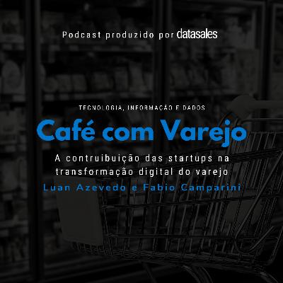 A contruibuição das startups na transformação digital do varejo