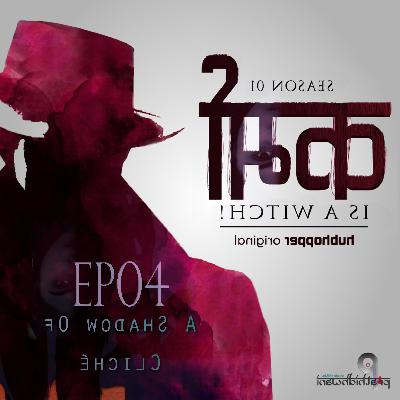 S01EP05: A Shadow of Cliché S01EP05: A Shadow of Cliché