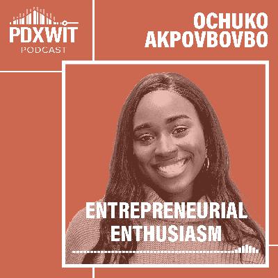 Ochuko Akpovbovbo: Entrepreneurial enthusiasm