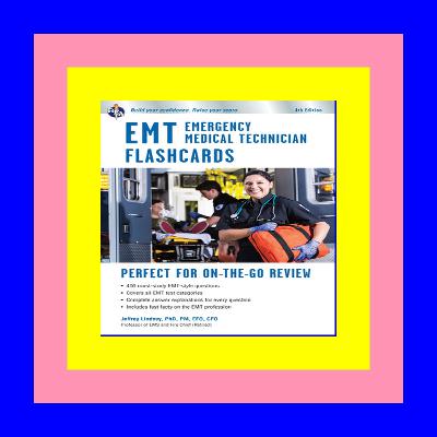 READ/DOWNLOAD#= EMT Flashcard Book, 4th Ed. (EMT Test Preparation) E B O O K# READ/DOWNLOAD#= EMT Flashcard Book, 4th Ed. (EMT Test Preparation) E B O O K#