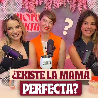 ¿La pareja es más importante que los hijos? | More Than Mamis E128