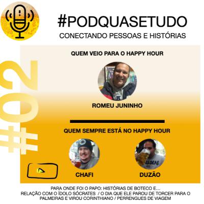 #02 PodQuaseTudo I Romeu Juninho - Pra onde foi o Papo: Histórias de Boteco, perrengues de viagens, relação com o ídolo Sócrates, época do basquete em Ribeirão Preto, mudança de time e muito mais!