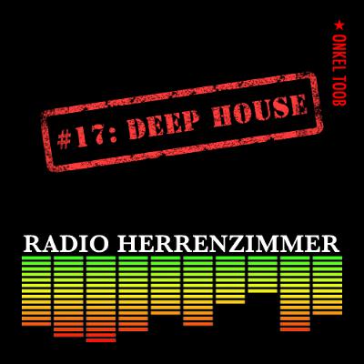 Radio Herrenzimmer #17: Deep House "Stoned On The Road" Radio Herrenzimmer #17: Deep House "Stoned On The Road"