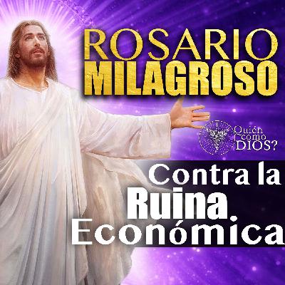 Rosario Milagroso contra la Ruina Económica | Casos Urgentes y Difíciles Rosario Milagroso contra la Ruina Económica | Casos Urgentes y Difíciles