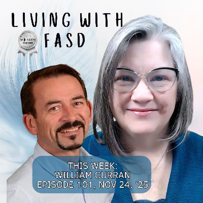 The Invisible Struggle Addressing FASD in Child Welfare, with Dr. William Curran