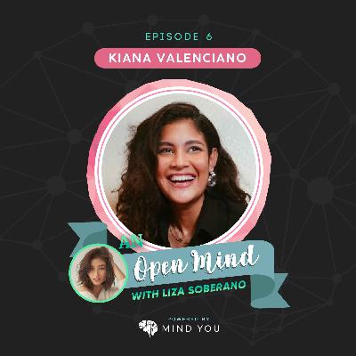 Episode 6: Kiana Valenciano