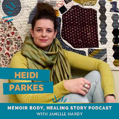 125: MEMOIR & QUILTING: Heidi Parkes on a handmade life, diary quilts and the shift from high school art teacher to full time quilting artist 125: MEMOIR & QUILTING: Heidi Parkes on a handmade life, diary quilts and the shift from high school art teacher to full time quilting artist