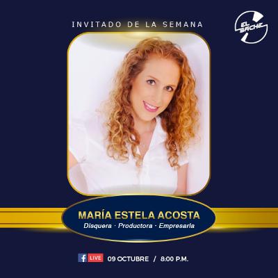 El Bache Vigésimo Primer Programa María Estela Acosta