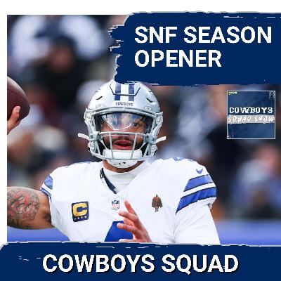 COWBOYS SQUAD SHOW: The Cowboys will open their season on SNF @ the Giants.