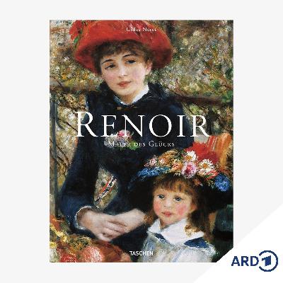 Bildschöne Bücher: "Renoir. Maler des Glücks"