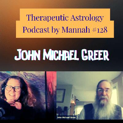 #128  - John Michael Greer – Revisioning the Tree of Life - John Gilbert's Cabala