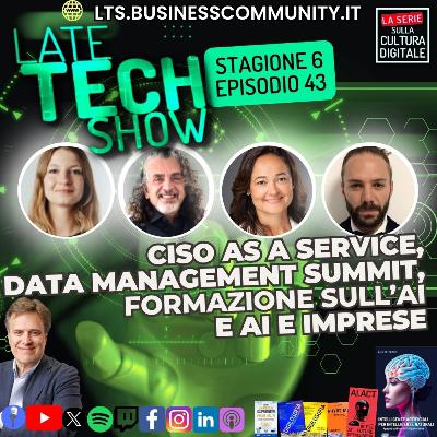 CISO as a Service, Data Management Summit, formazione sull'AI e AI e imprese - S06e43 CISO as a Service, Data Management Summit, formazione sull'AI e AI e imprese - S06e43