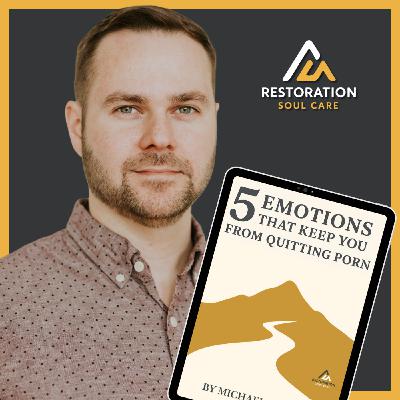 5 Emotions Keeping You Stuck in Porn - Fear