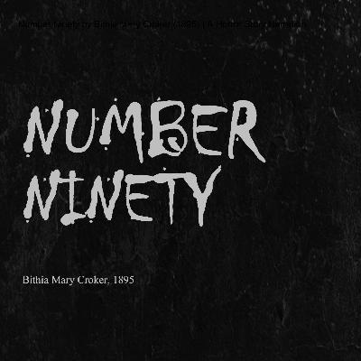 Number Ninety by Bithia Mary Croker (1895) | A Horror Story Narration Number Ninety by Bithia Mary Croker (1895) | A Horror Story Narration
