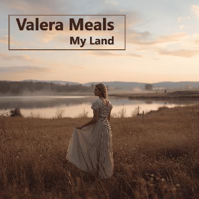 Valera Meals - Край мой
