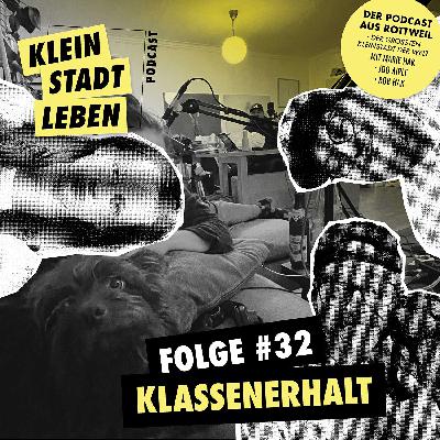 Folge #32 Klassenerhalt