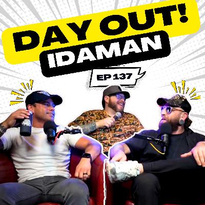 Idaman | Day Out! | 137 Idaman | Day Out! | 137