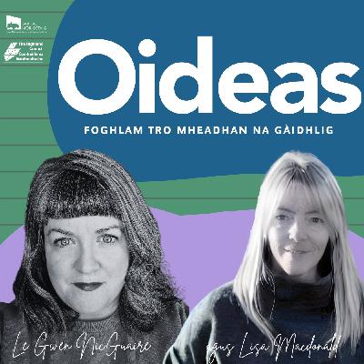 Oideas 3.4 Lisa NicDhòmhnaill