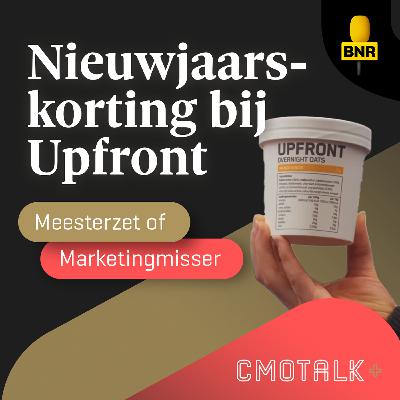 Meesterzet of Marketingmisser: nieuwjaarskorting bij Upfront