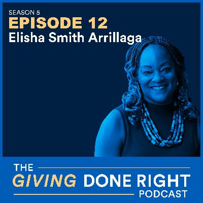 Mounting Pressure on Nonprofits: What Donors Need to Know with Elisha Smith Arrillaga Mounting Pressure on Nonprofits: What Donors Need to Know with Elisha Smith Arrillaga