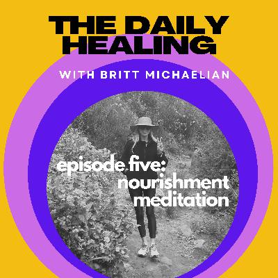 Nourishment Lesson and Meditation