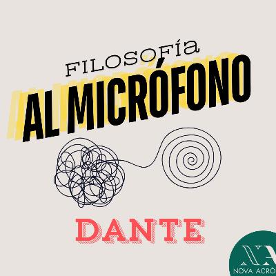 Dante - Filosofía al micrófono Dante - Filosofía al micrófono