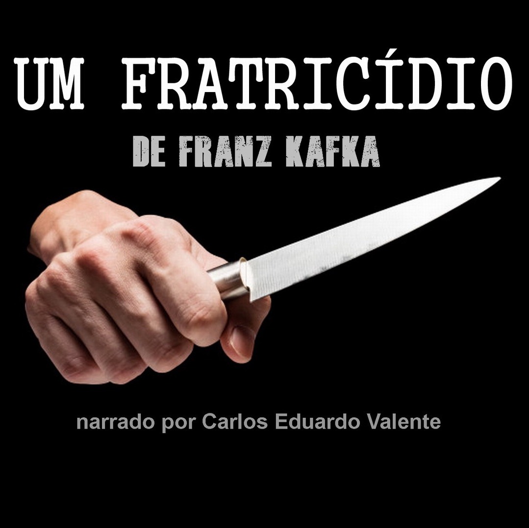 UM FRATRICÍDIO - de Franz Kafka episode artwork