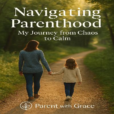 Navigating Parenthood: My Journey from Chaos to Calm