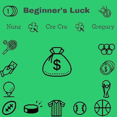Beginner's Luck
