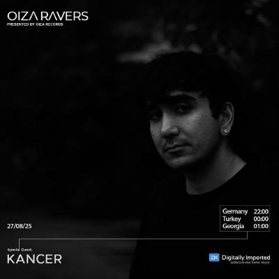 KANCER - RADIOSHOW OIZA RAVERS 148 EPISODE (DI.FM 27.08.25)
