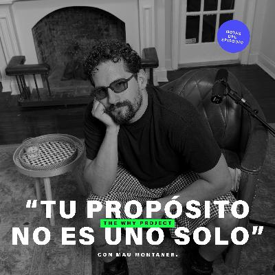 "¿Quién dijo que solo hay un propósito?" Sage y Tony Robbins - Notas del episodio (con Mau Montaner) "¿Quién dijo que solo hay un propósito?" Sage y Tony Robbins - Notas del episodio (con Mau Montaner)