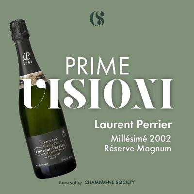 Prime Visioni - Laurent-Perrier Millésimé 2022 Magnum Prime Visioni - Laurent-Perrier Millésimé 2022 Magnum