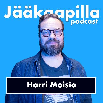 Harri Moisio: Radio-sedän elämäntyyli?