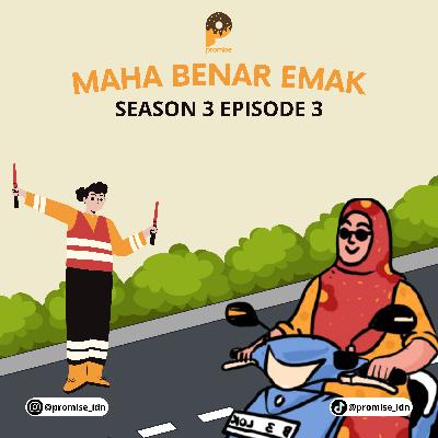 MAHA BENAR EMAK MAHA BENAR EMAK