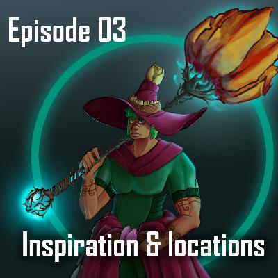 Inspirations and locations