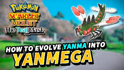 How to Evolve Yanma into Yanmega in Pokémon Scarlet and Violet? How to Evolve Yanma into Yanmega in Pokémon Scarlet and Violet?