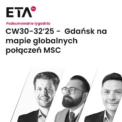 CW30-32’25 - Gdańsk na mapie globalnych połączeń MSC