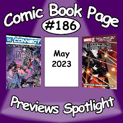 Previews Spotlight #186: 2023-05